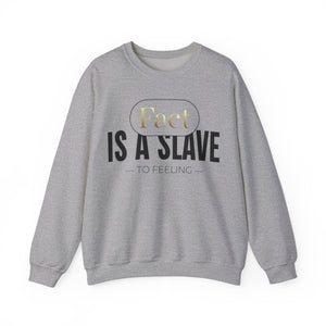 FACT IS A SLAVE Unisex Heavy Blend™ Crewneck Sweatshirt - TBM