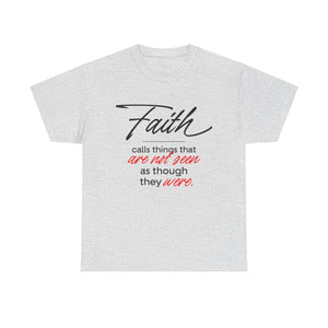 Faith Calls thing Unisex Heavy Cotton Tee - TBM