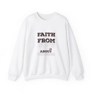 Faith From Unisex Heavy Blend™ Crewneck Sweatshirt - TBM