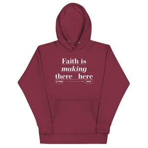 faith is Making Unisex Hoodie - TBM