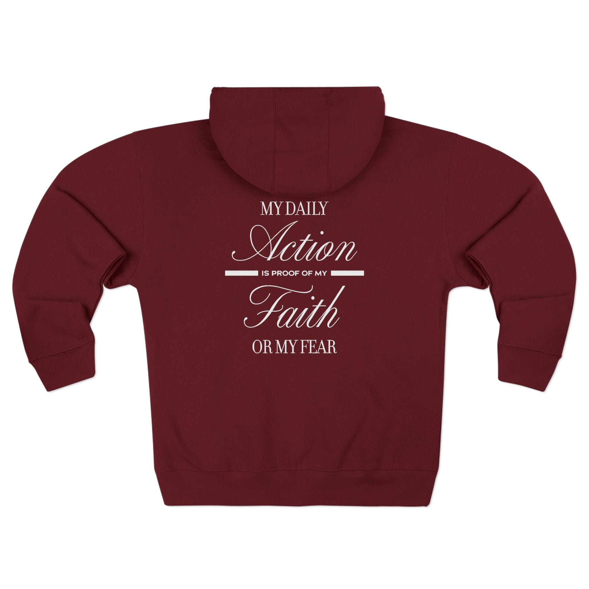 Faith Over Fear Zip Hoodie — 'My Daily Action Is Faith, Not Fear' Hooded Zip - Up - TBM