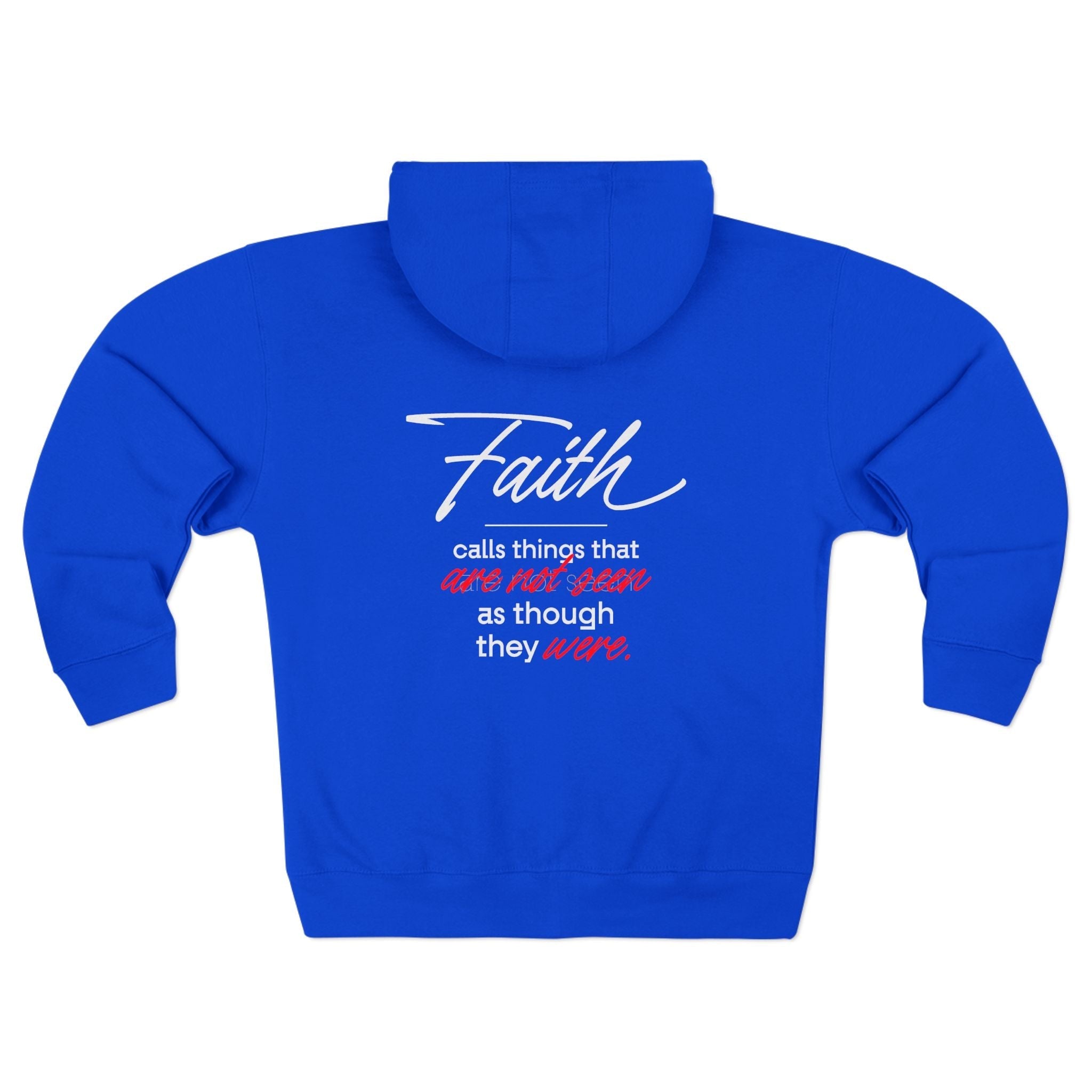 Faith Quote Zip Hoodie — "Faith calls us to things unseen" Inspirational Religious Zip - Up - TBM