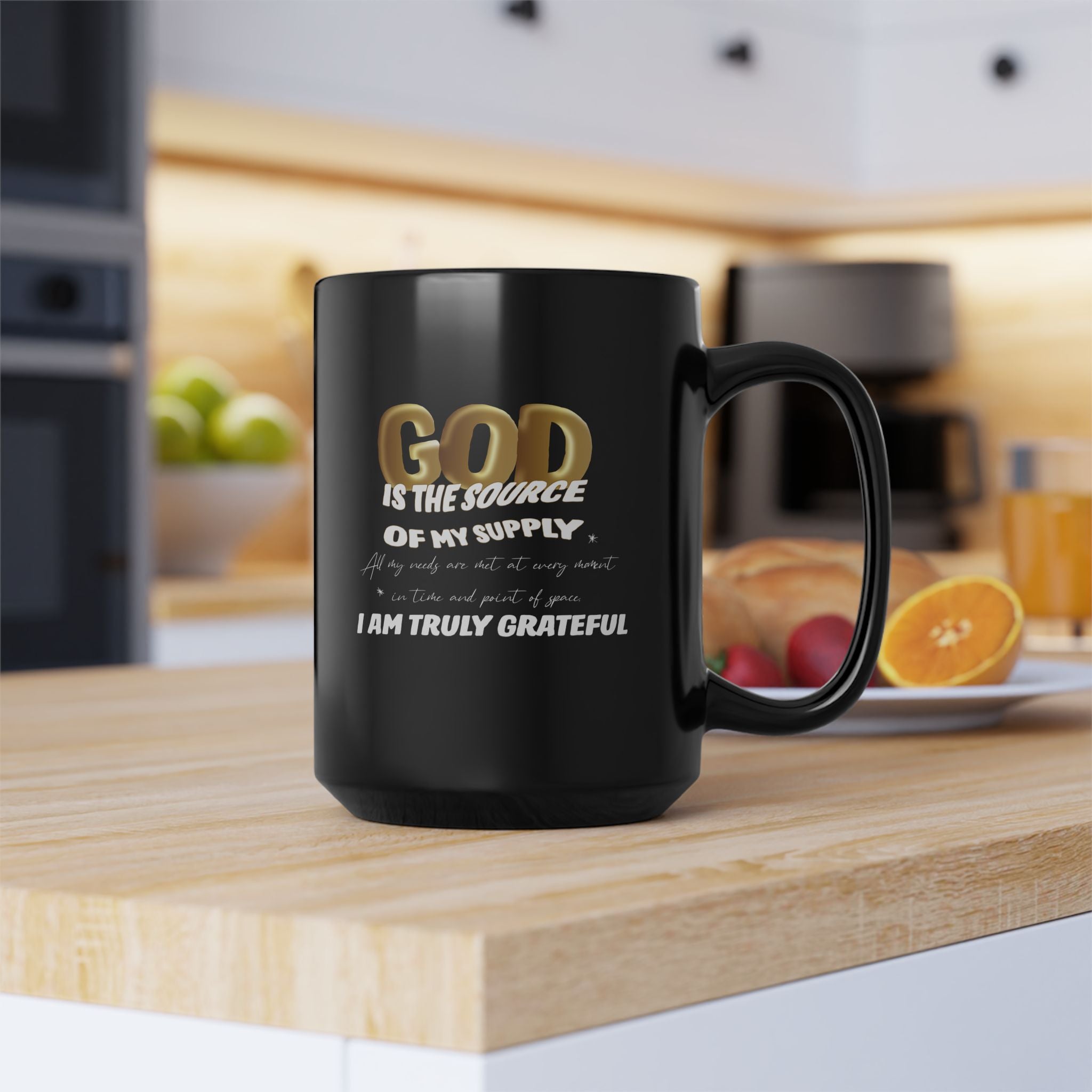God Is The Source Of My Supply Coffee Mug — Inspirational Gratitude Black Mug (15oz) - TBM