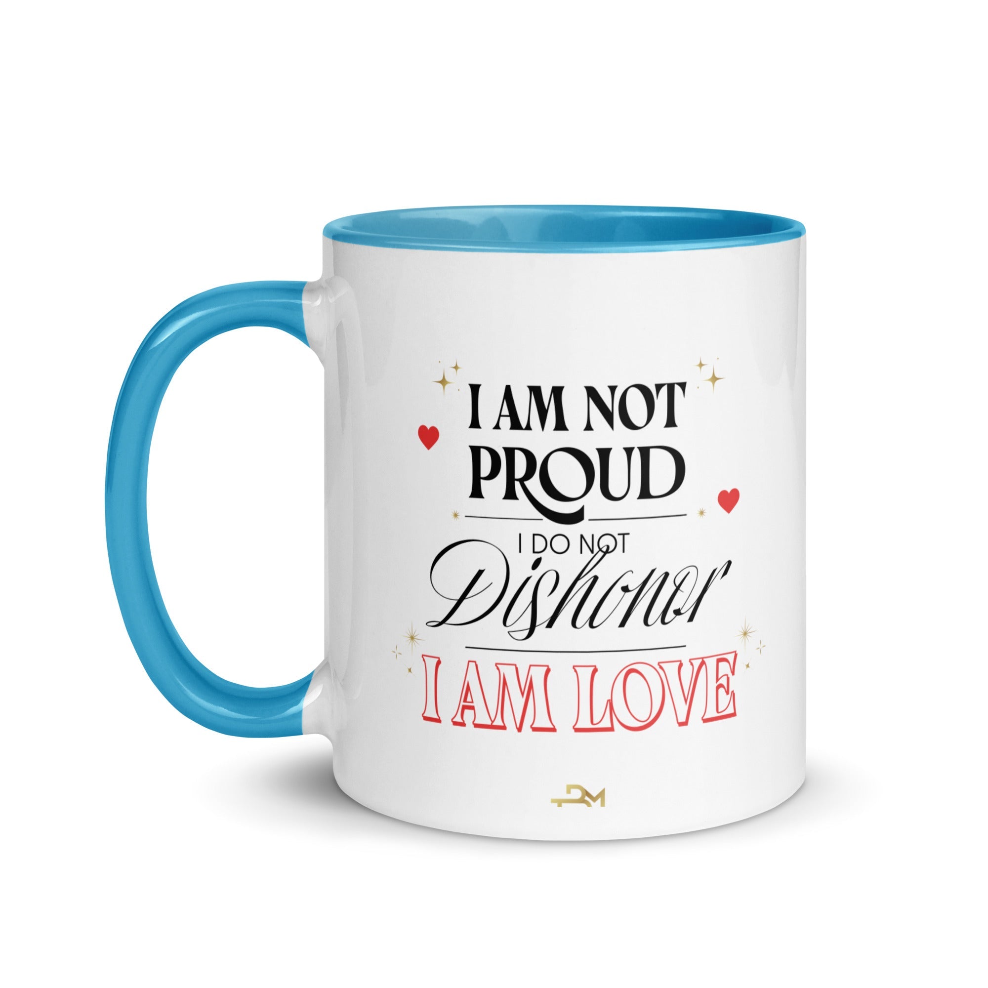 I AM PROUD, I AM LOVE Mug with Color Inside - TBM