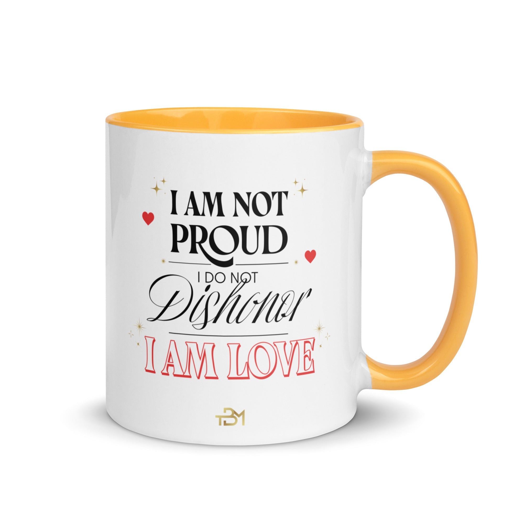 I AM PROUD, I AM LOVE Mug with Color Inside - TBM