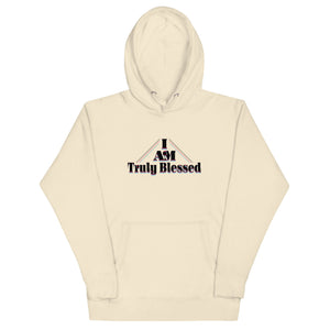 I Am Truly Blessed Unisex Hoodie - TBM