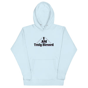 I Am Truly Blessed Unisex Hoodie - TBM