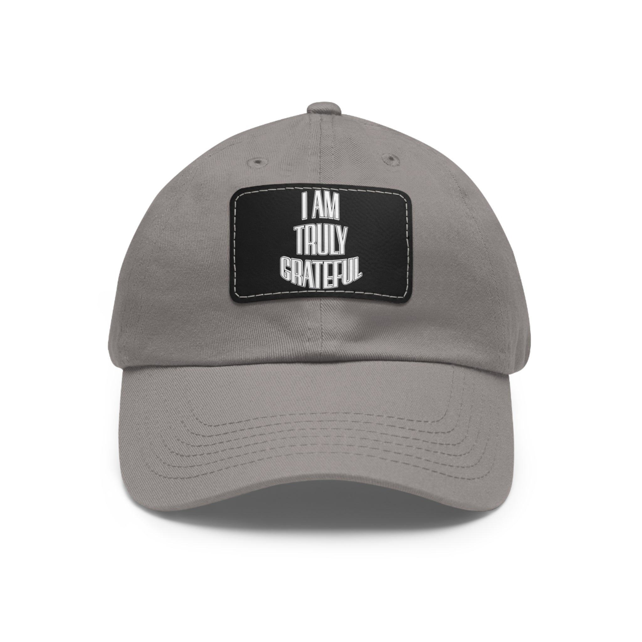 I am Truly Grateful Dad Hat with Leather Patch (Rectangle) - TBM