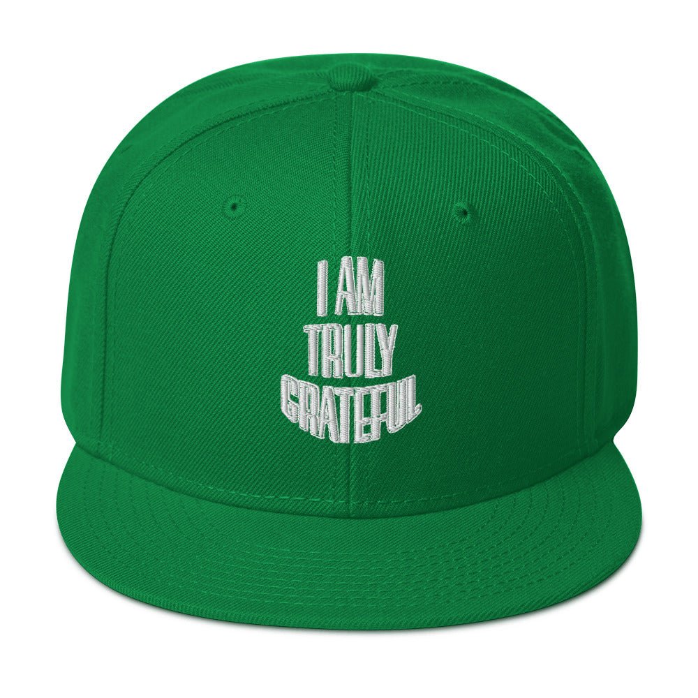 I am Truly Grateful Snapback Hat - TBM