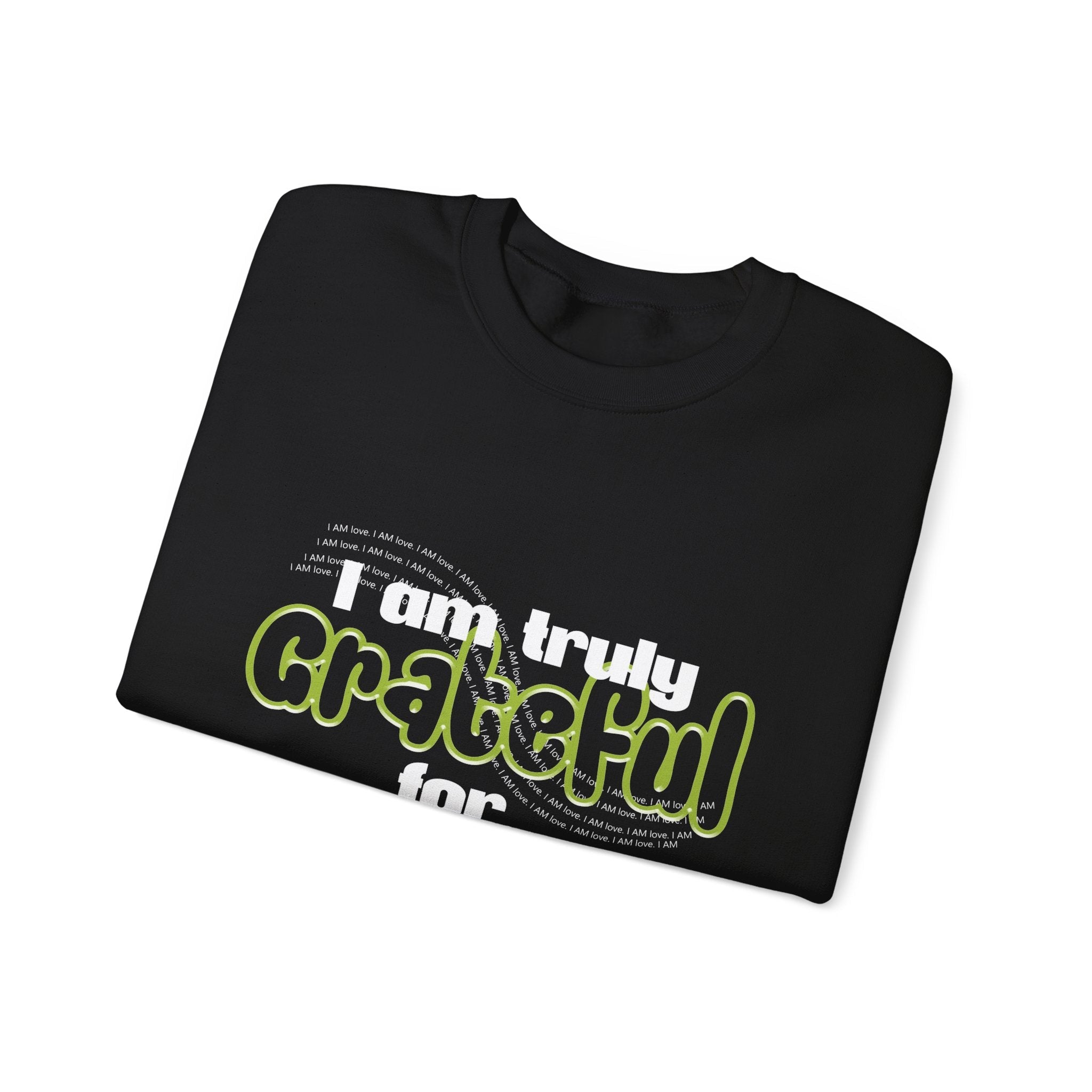 I Am truly grateful Unisex Heavy Blend™ Crewneck Sweatshirt - TBM
