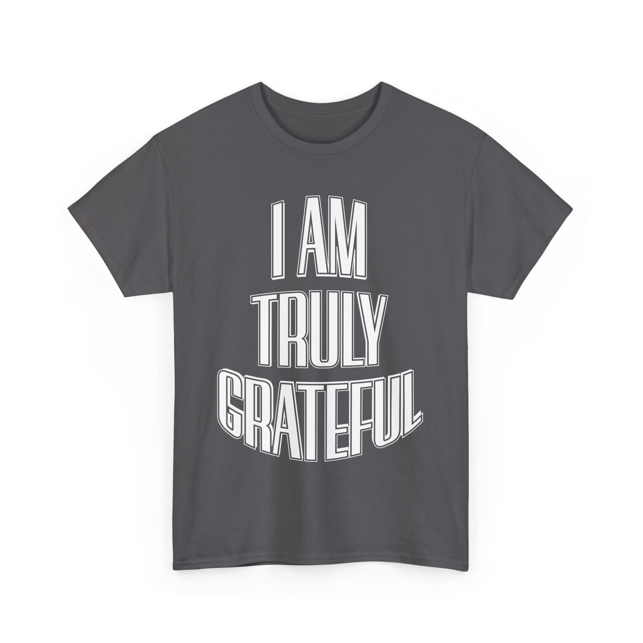 I AM TRULY GRATEFUL Unisex Heavy Cotton Tee - TBM