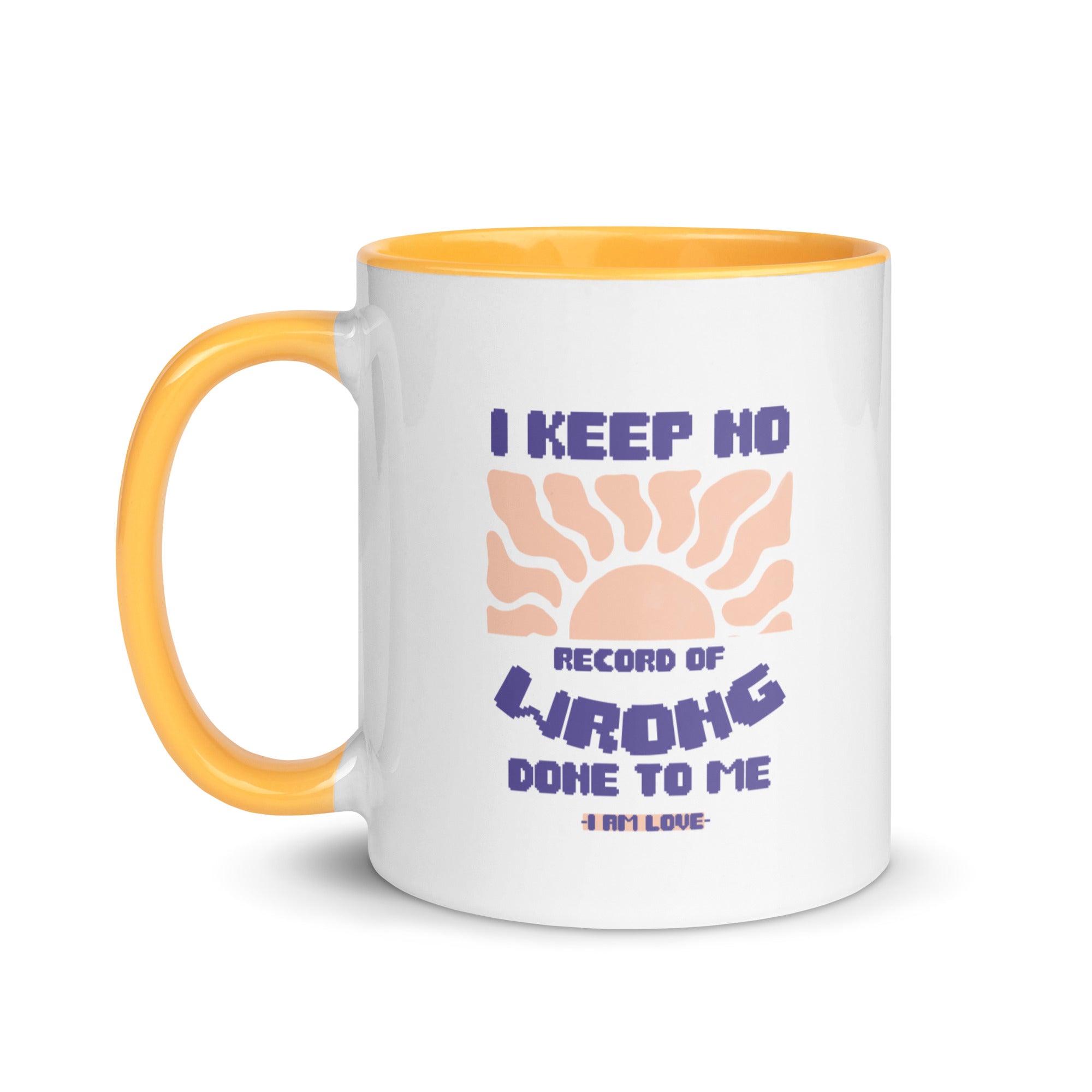 I KEEP NO WRONG Mug with Color Inside - TBM