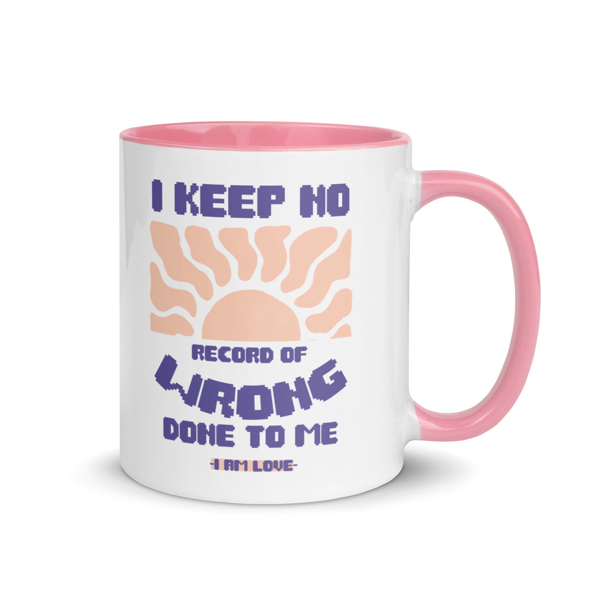 I KEEP NO WRONG Mug with Color Inside - TBM