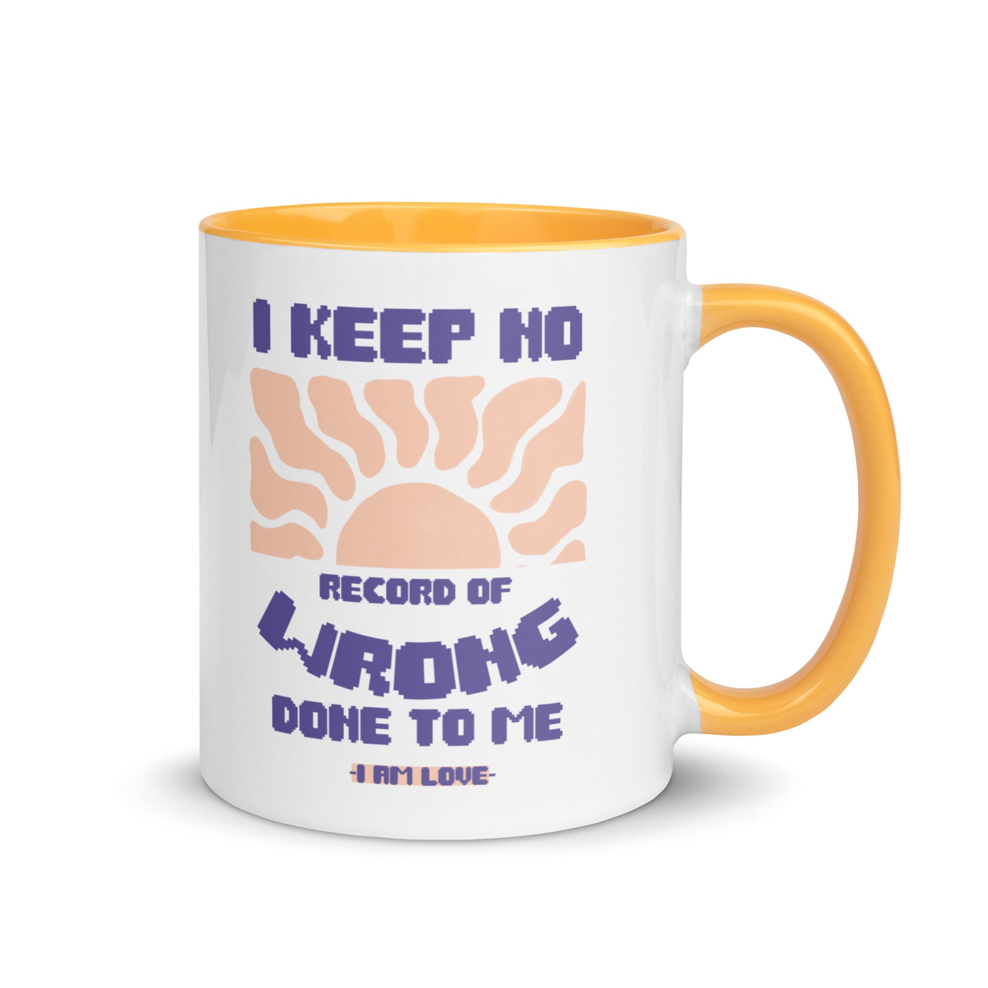 I KEEP NO WRONG Mug with Color Inside - TBM