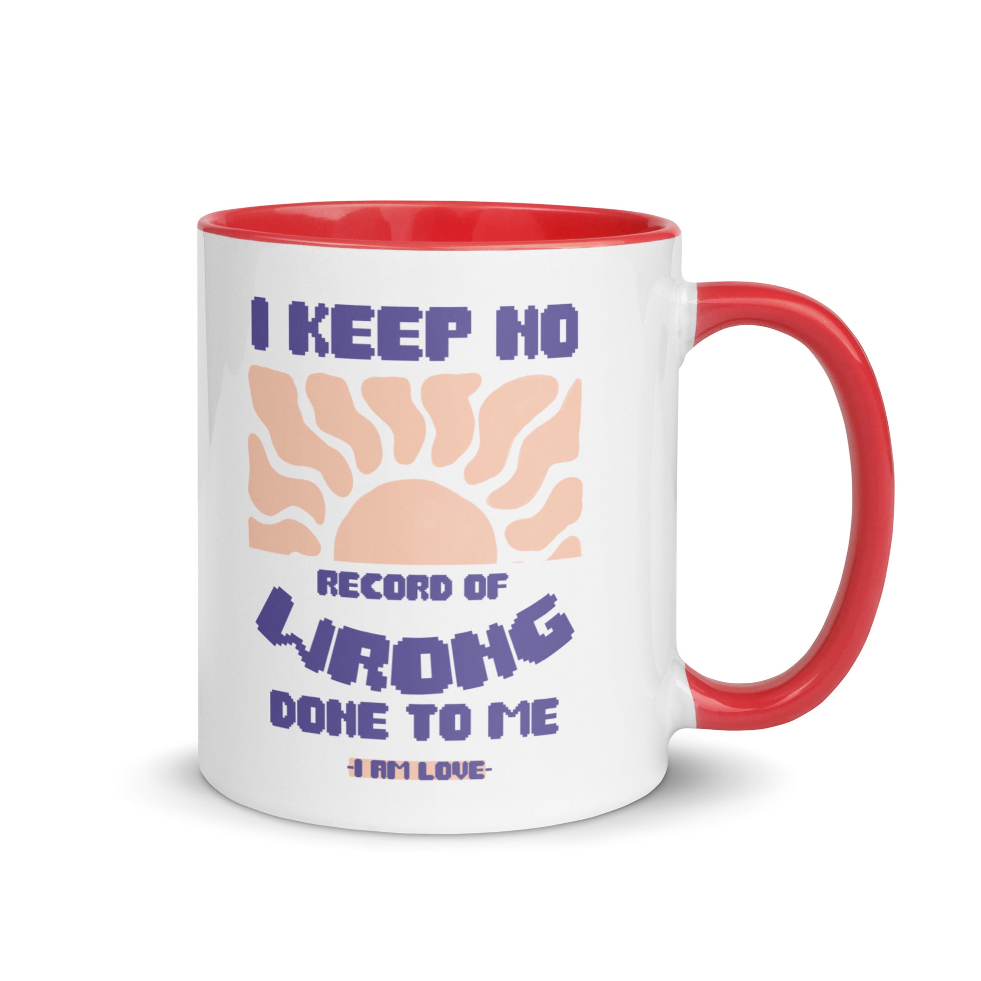 I KEEP NO WRONG Mug with Color Inside - TBM