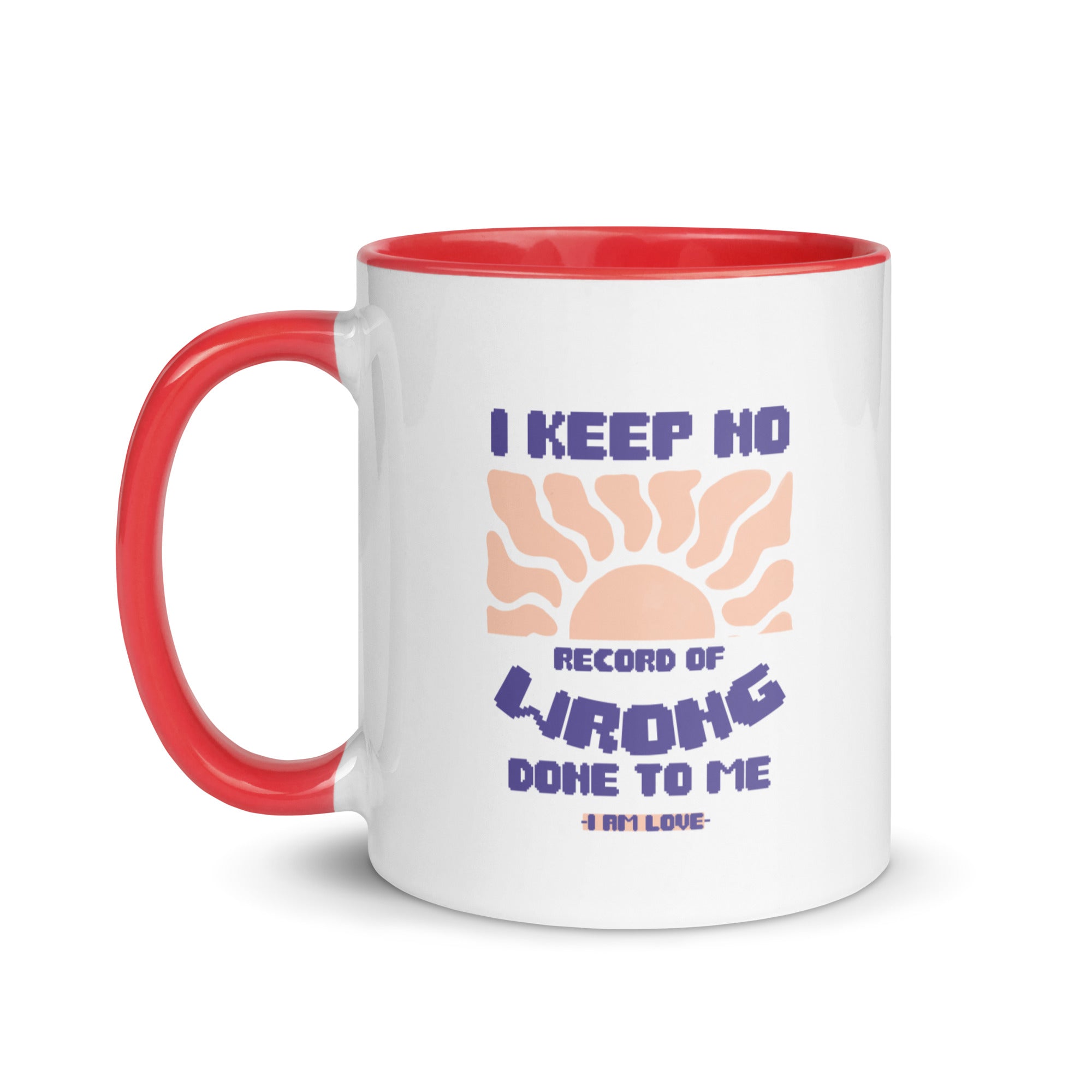 I KEEP NO WRONG Mug with Color Inside - TBM