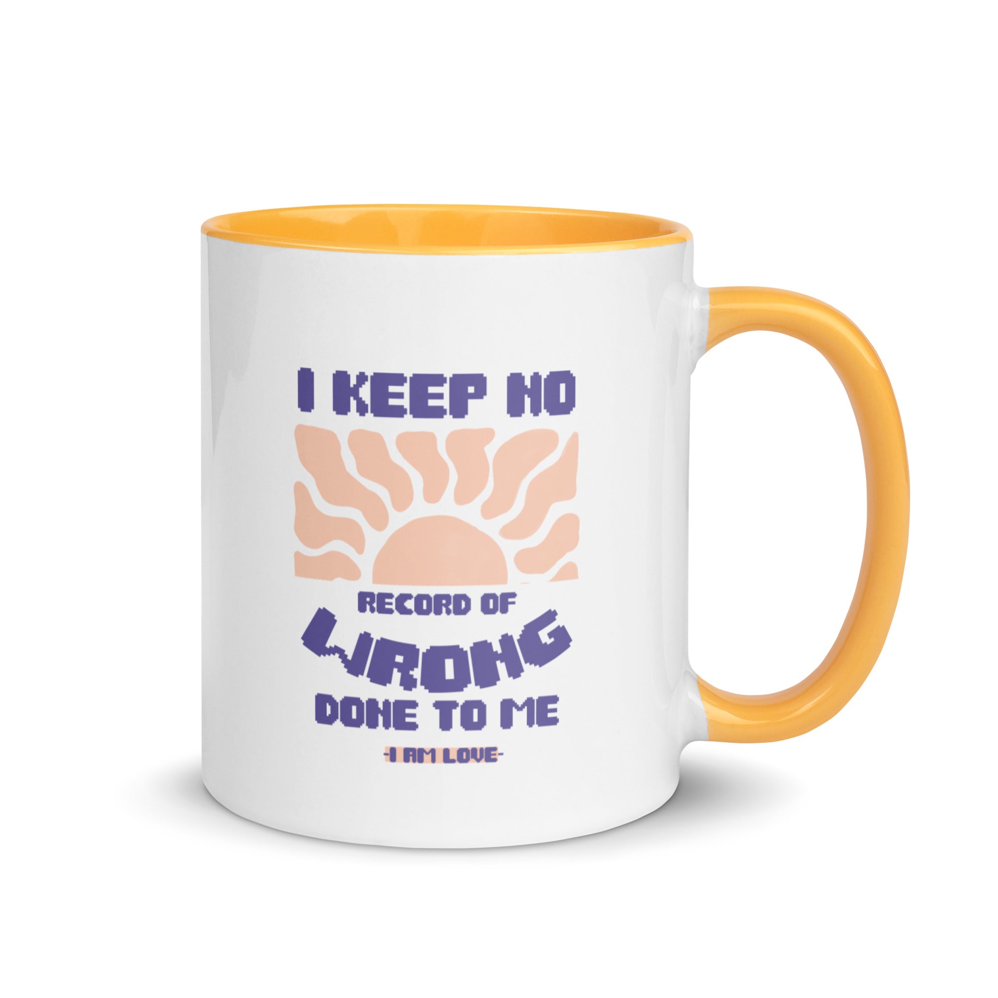 I KEEP NO WRONG Mug with Color Inside - TBM