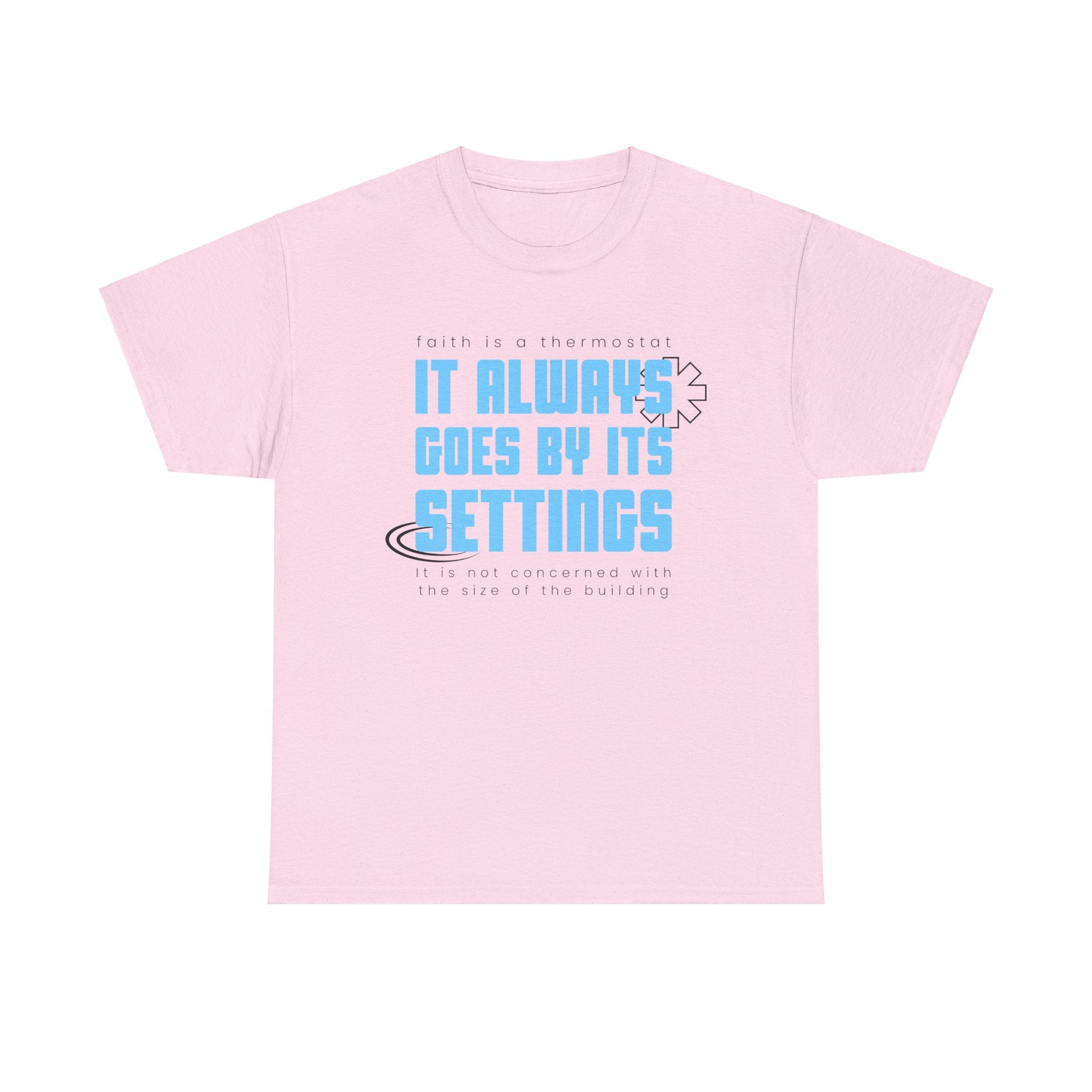 It Always Goes Unisex Heavy Cotton Tee - TBM