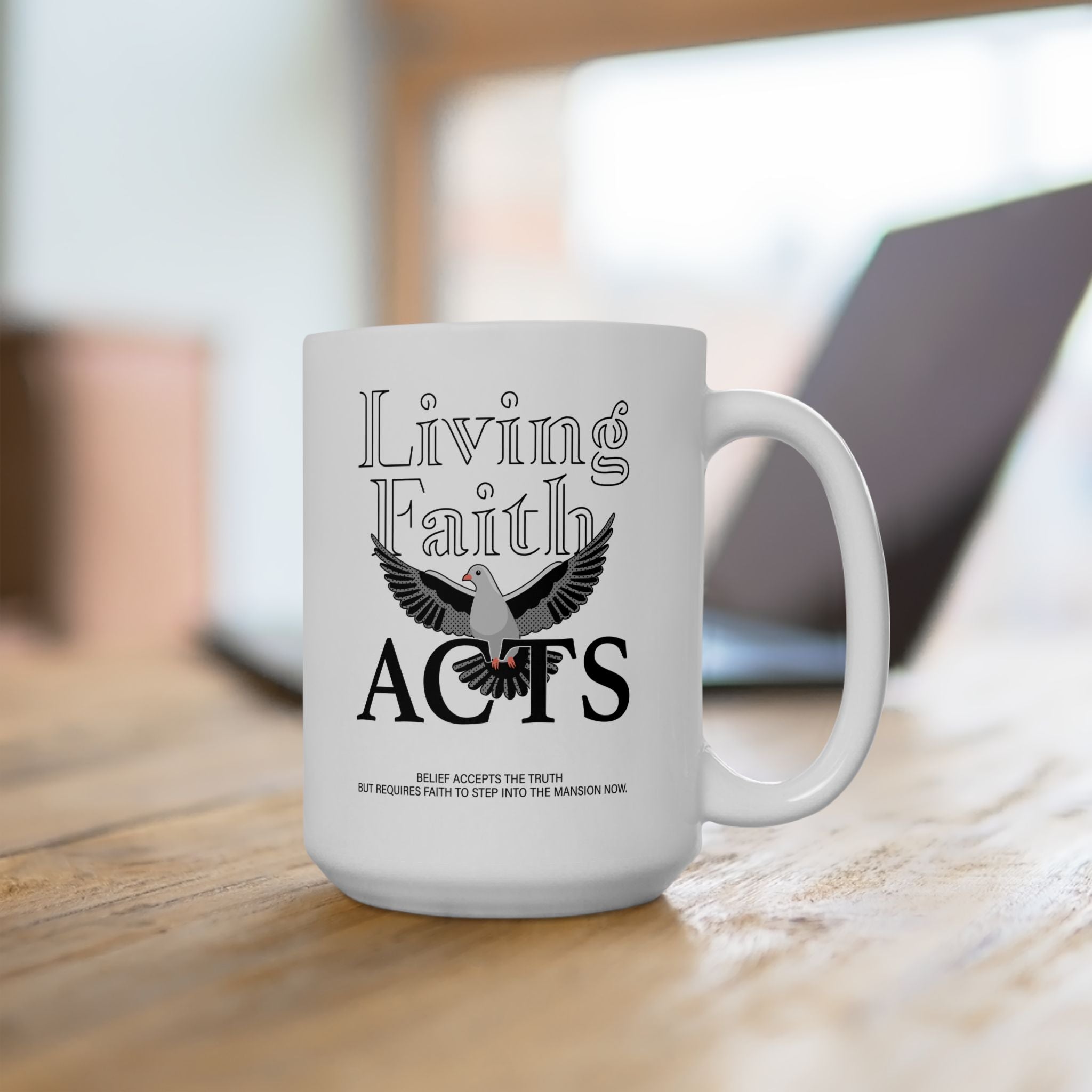 "Living Faith Acts" Ceramic Mug — Inspirational Christian Coffee Cup (15oz) - TBM