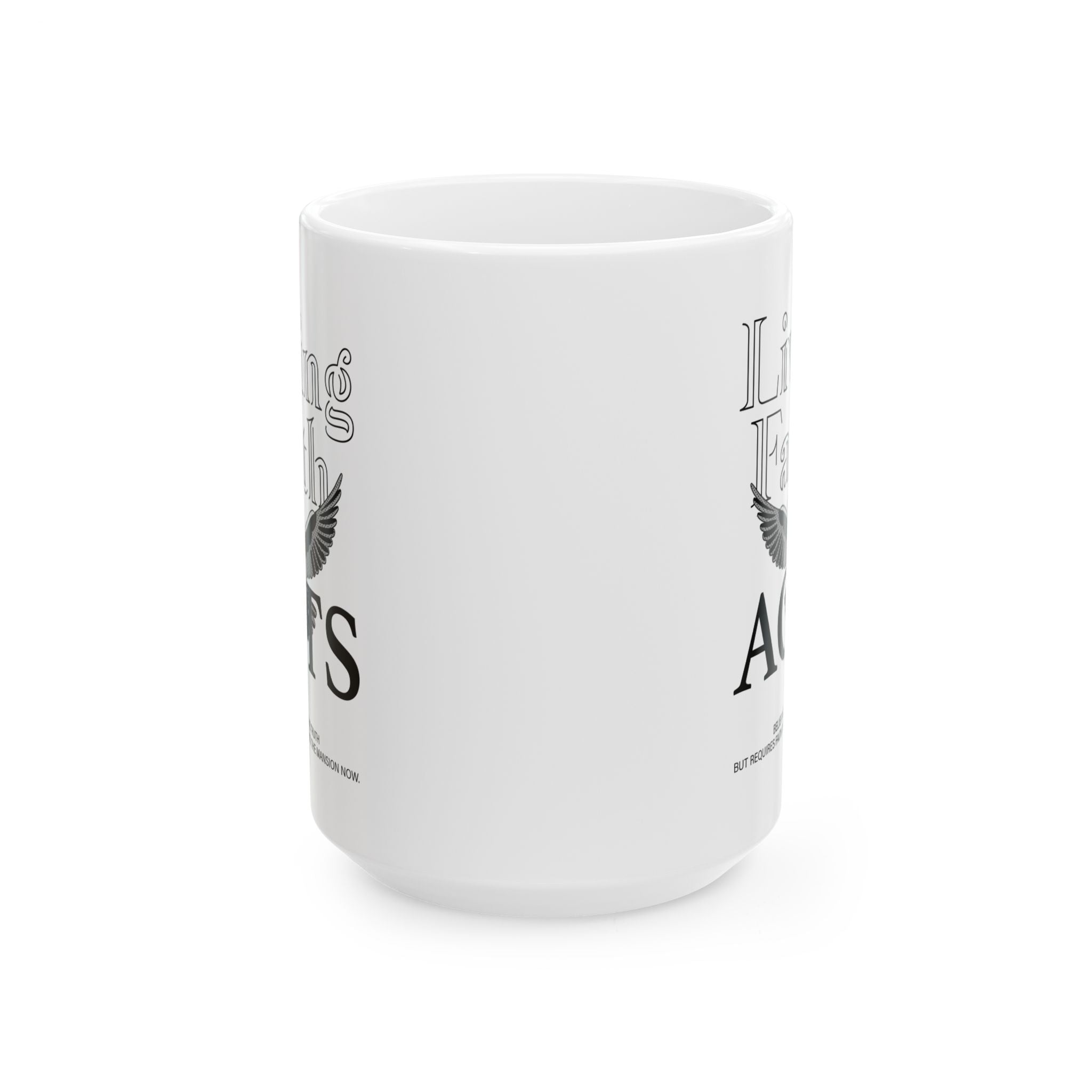LIVING FAITH Ceramic Mug, (11oz, 15oz) - TBM