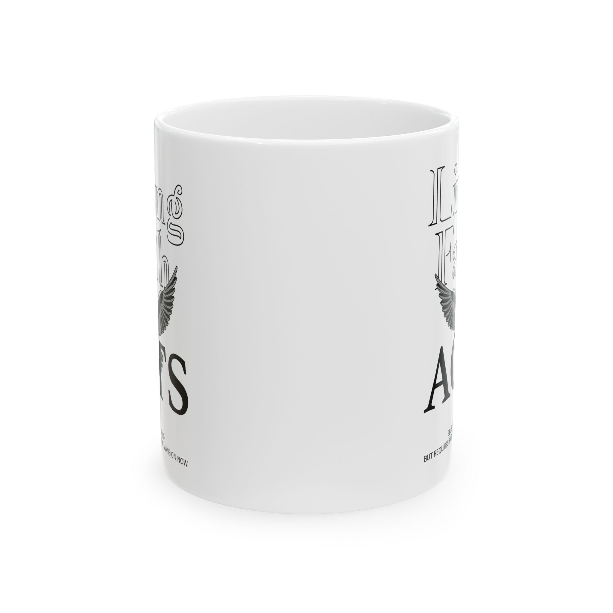 LIVING FAITH Ceramic Mug, (11oz, 15oz) - TBM