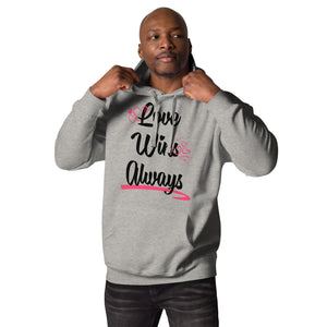 Love Win Always Unisex Hoodie - TBM