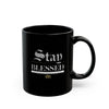 Mug - STAY BLESSED Black Coffee Cup - TBM