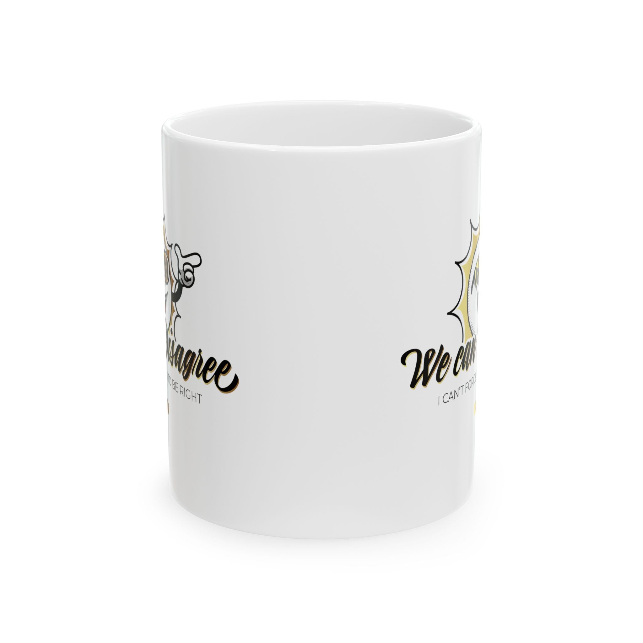 Mug - WE CAN DISAGREE Design - TBM