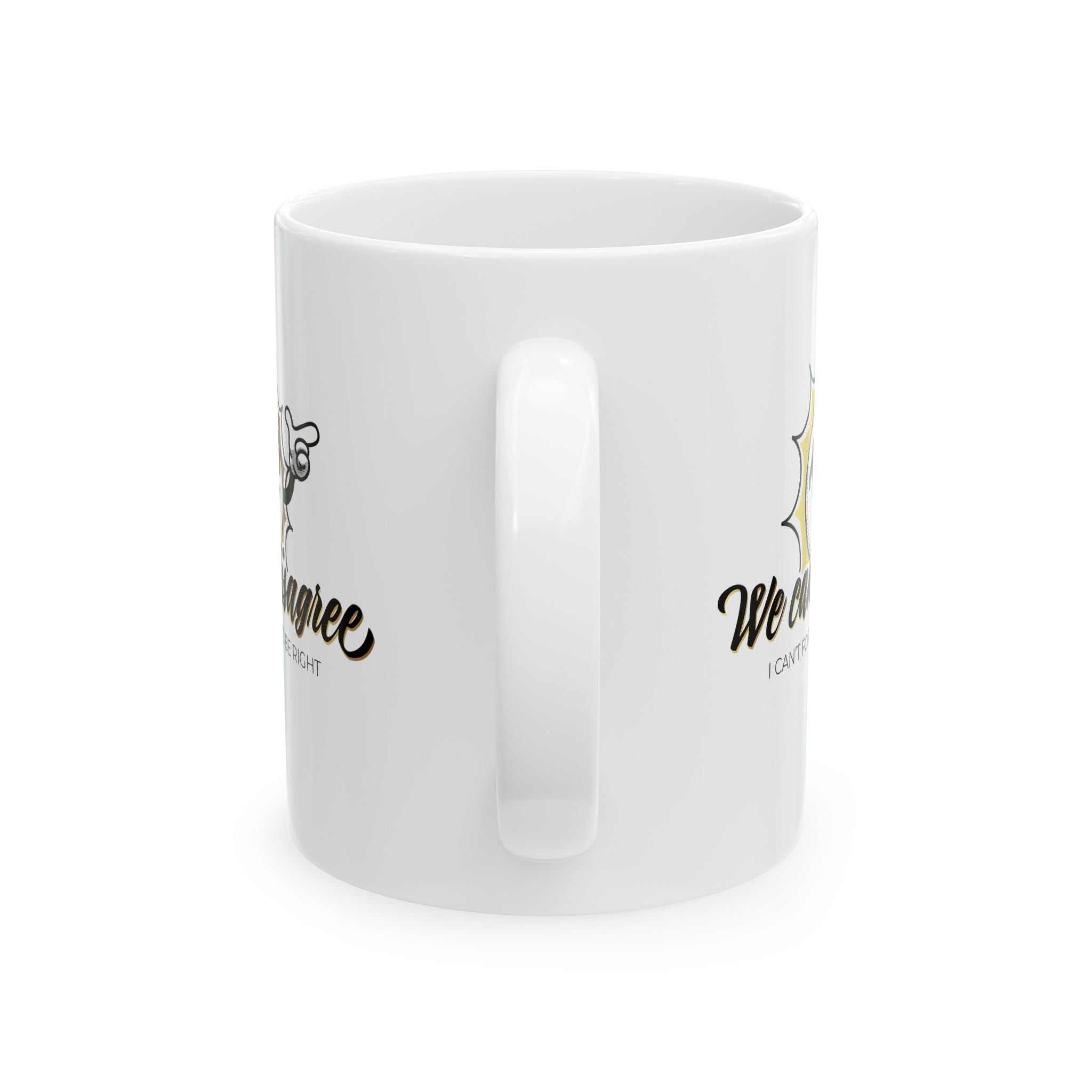 Mug - WE CAN DISAGREE Design - TBM