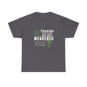 Passion Not Used Unisex Heavy Cotton Tee - TBM