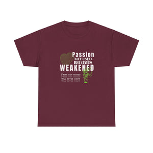 Passion Not Used Unisex Heavy Cotton Tee - TBM