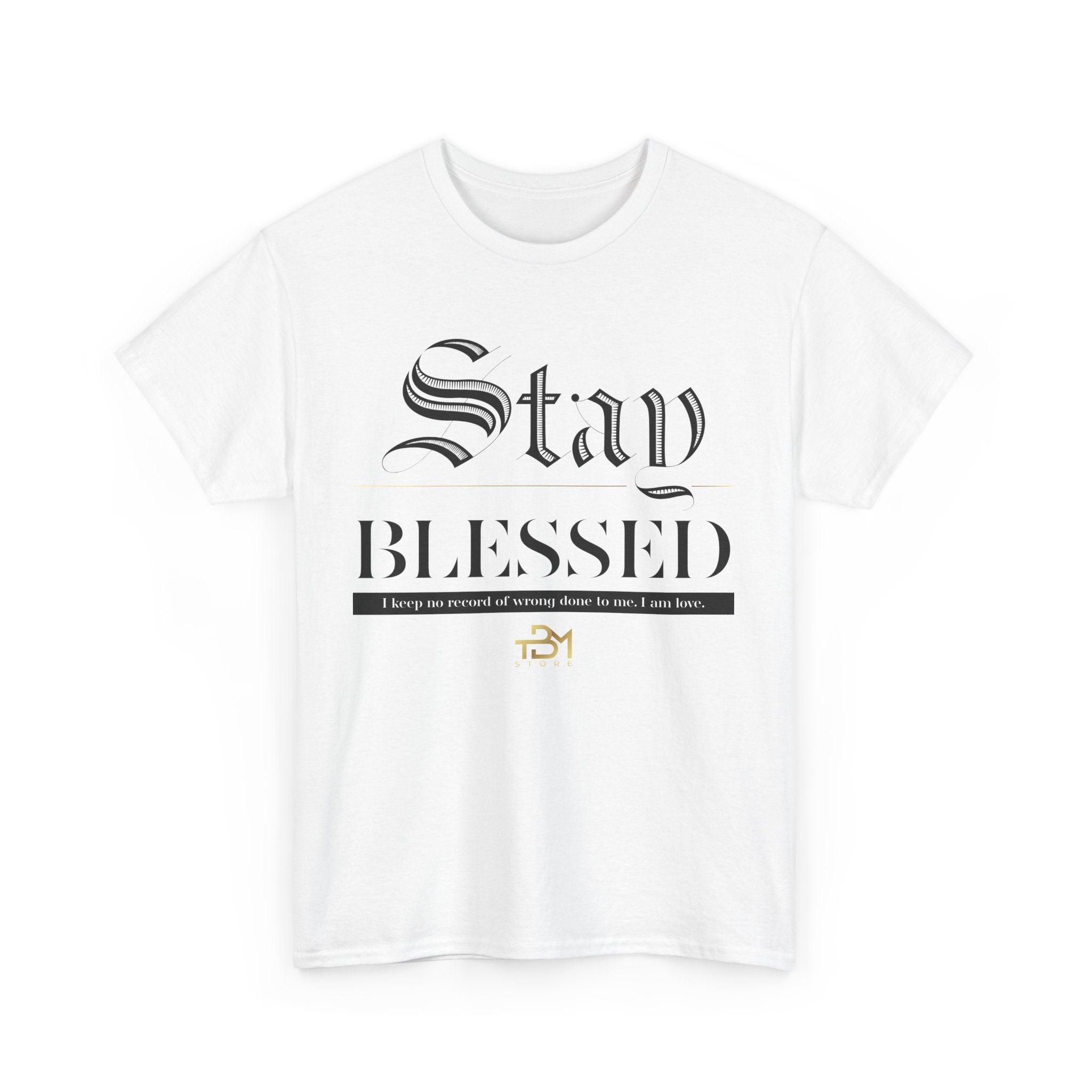 Stay Blessed Unisex Heavy Cotton Tee - TBM