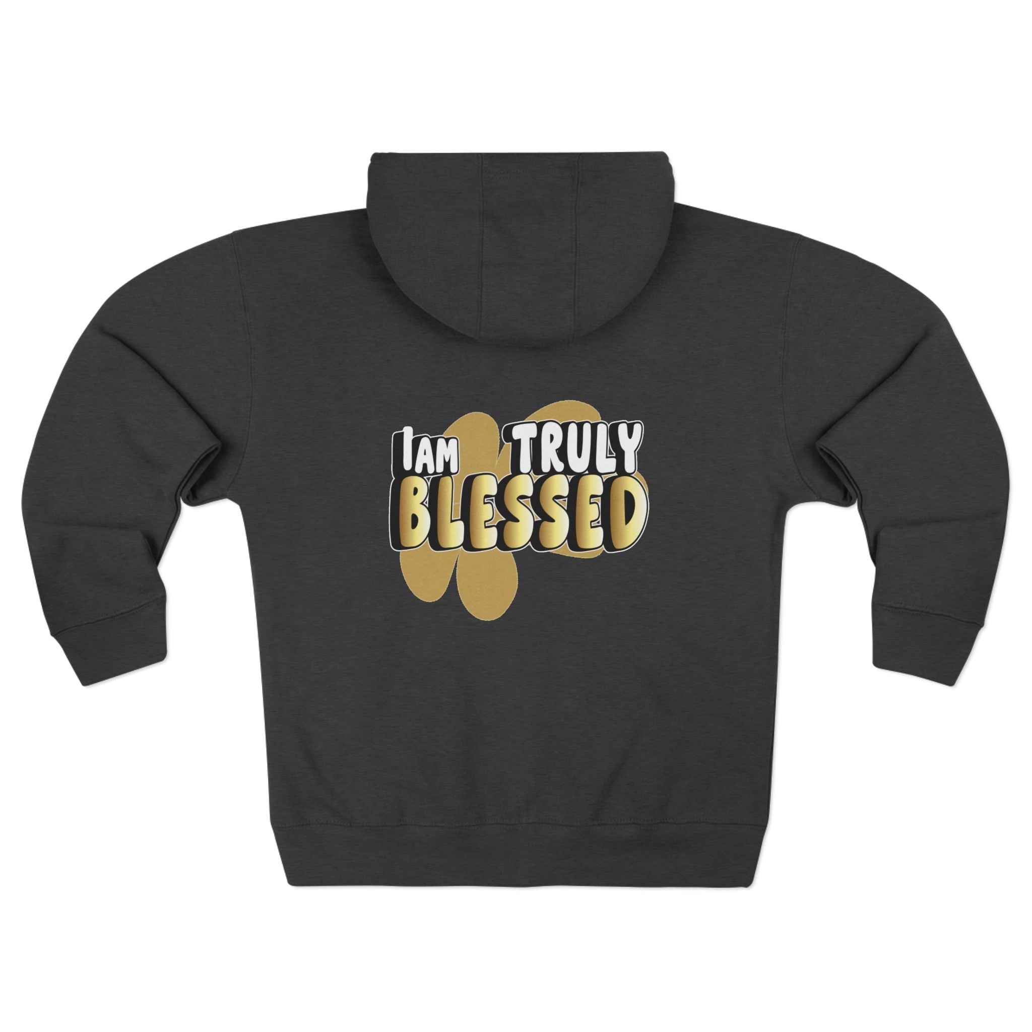 Truly Blessed Zip Hoodie — ‘I Am Truly Blessed’ Gold Graphic Zip - Up - TBM