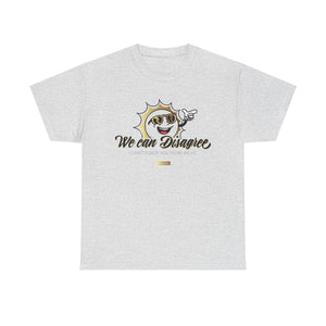 We Can Disagree Unisex Heavy Cotton Tee - TBM