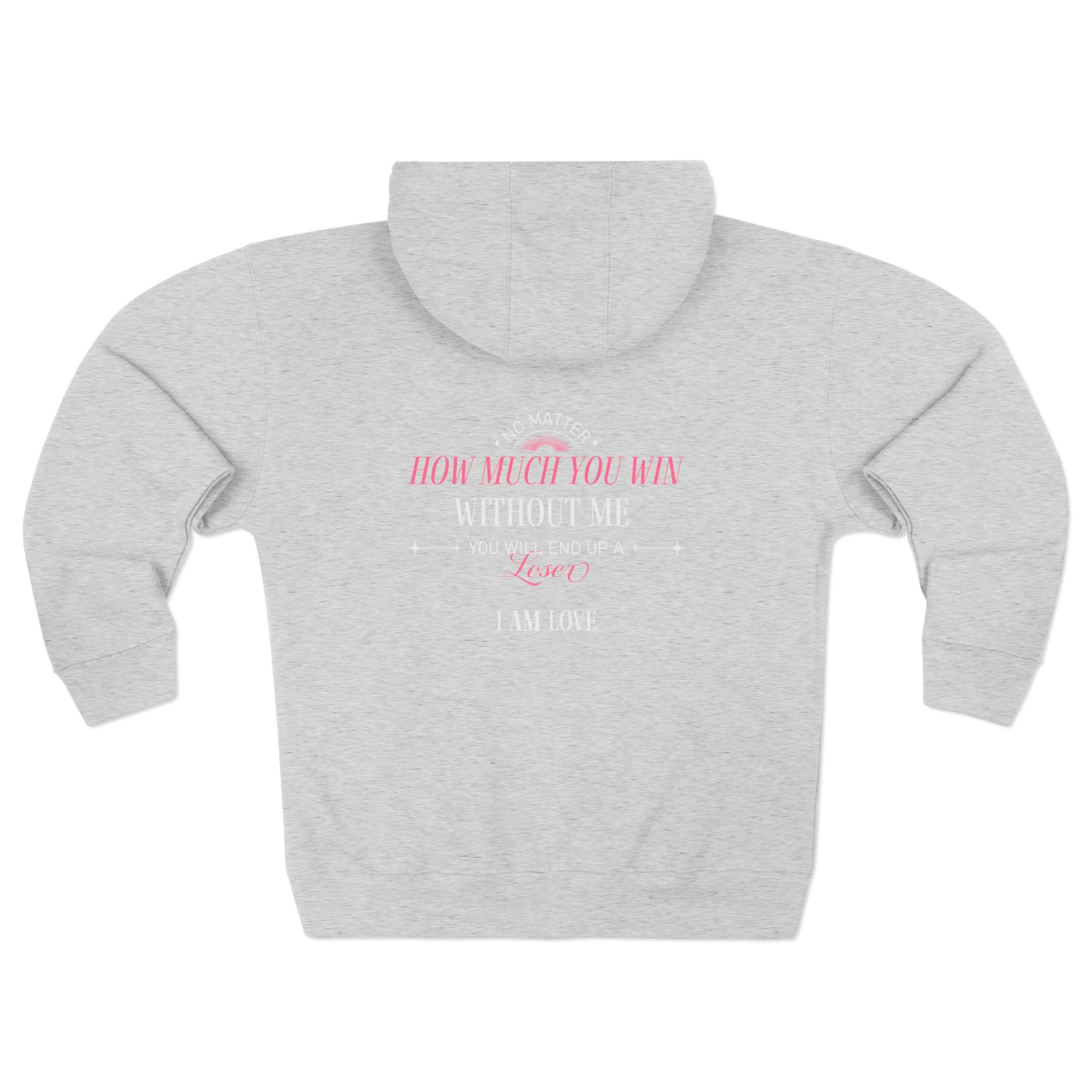 Zip Hoodie — "How Much You Win Without Me?" Pink Script Motivational Zip - Up - TBM