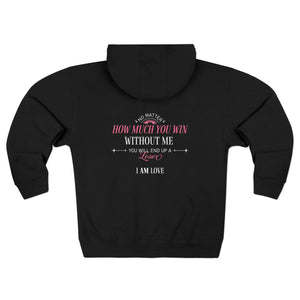 Zip Hoodie — "How Much You Win Without Me?" Pink Script Motivational Zip - Up - TBM