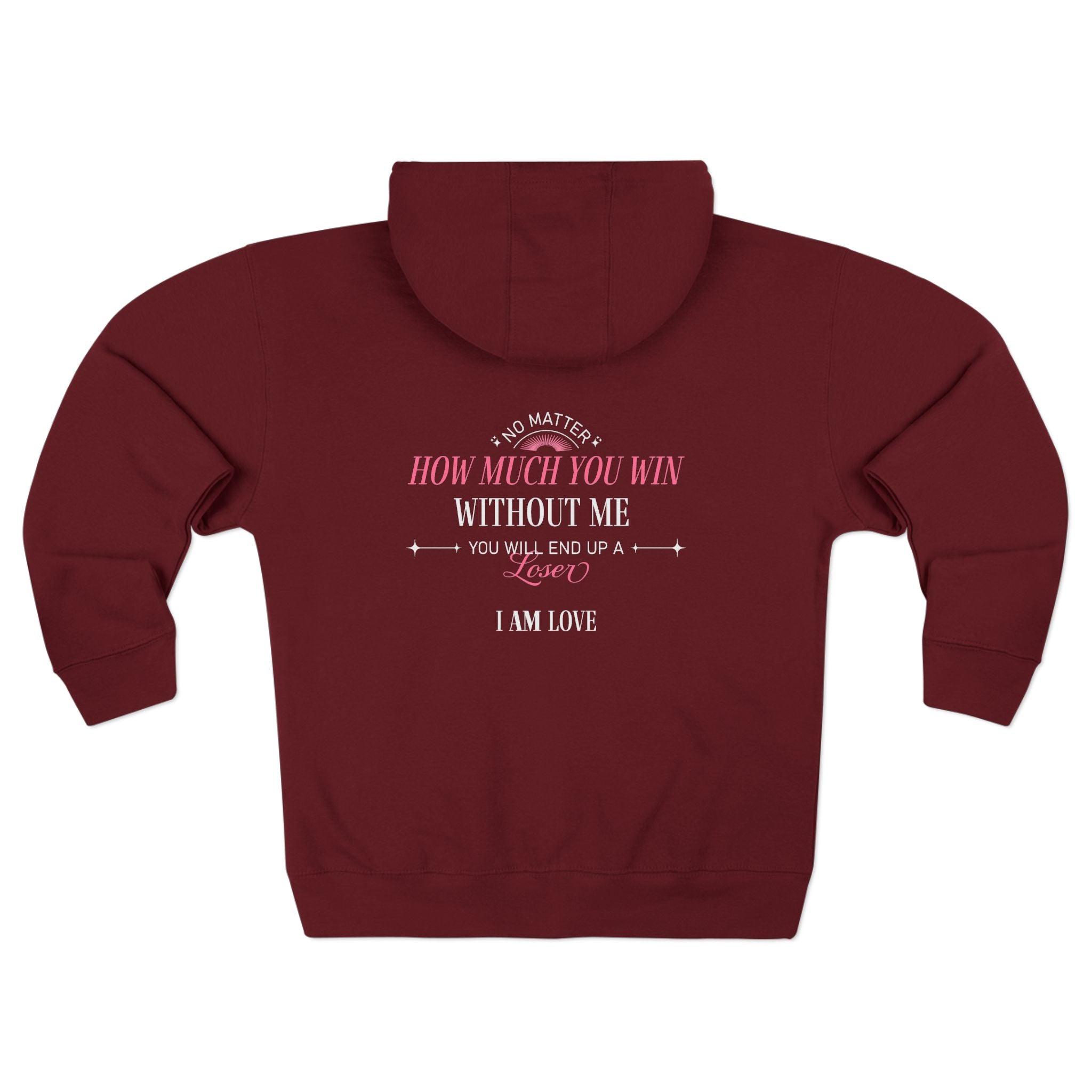 Zip Hoodie — "How Much You Win Without Me?" Pink Script Motivational Zip - Up - TBM