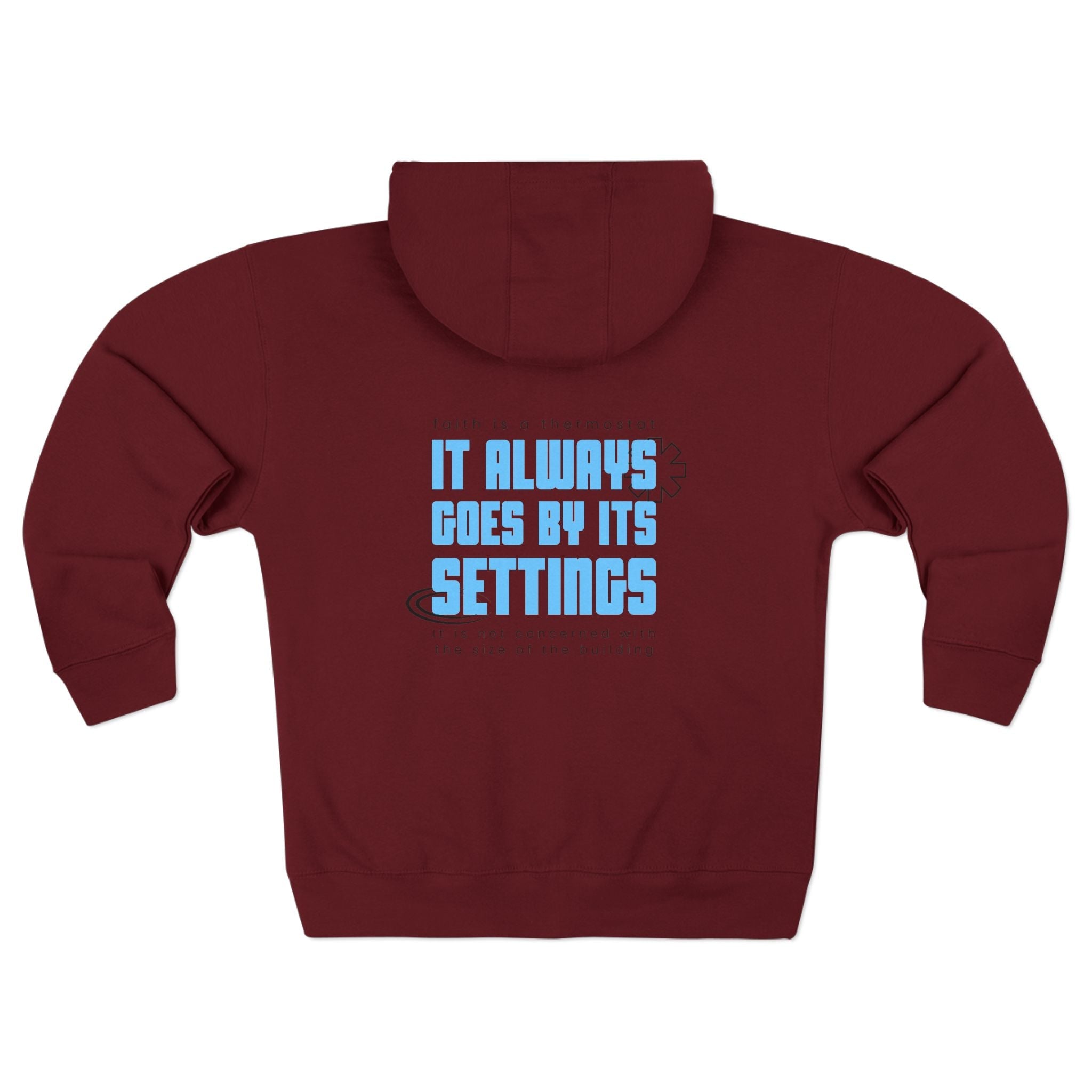 Zip Hoodie — "It Always Goes By Its Settings" Graphic Zip - Up Hoodie - TBM