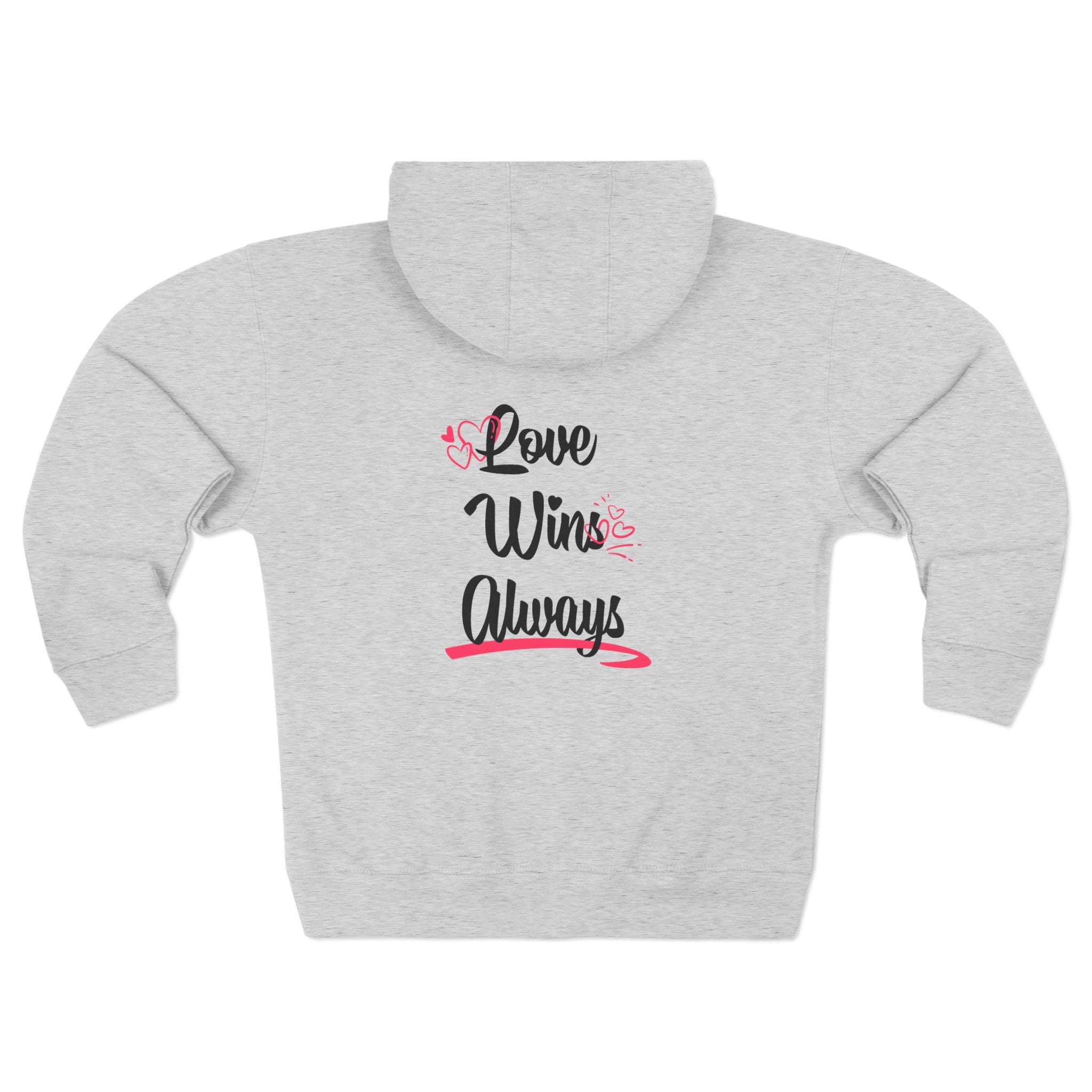 Zip Hoodie — "Love Wins Always" Graphic Zip - Up Hoodie with Small Chest Logo - TBM